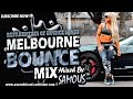 Melbourne Bounce Mix 2019 | Best Remixes Of Popular Bounce Songs | Party Mix | New Remixes SUBSCRIBE