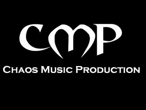 Chaos -69- CMP (Chaos Music Production)