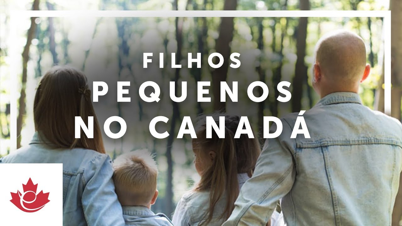FILHOS, CRECHE e BENEFÍCIOS FINANCEIROS no CANADÁ