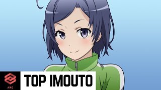 TOP 7 BEST IMOUTO ANIME