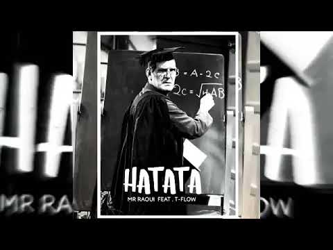 TFLOw-HATATATA.Ft MR RAOUI(DiSk9DiMF2k16)