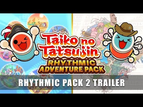 Taiko no Tatsujin: Rhythmic Adventure Pack! – Rhythmic Adventure 2 Trailer