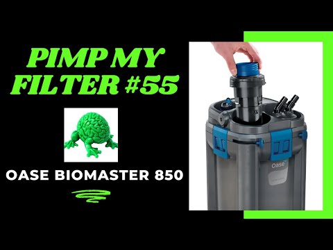 Pimp My Filter #55 - Oase Biomaster 850 Thermo Canister Filter Upgrade