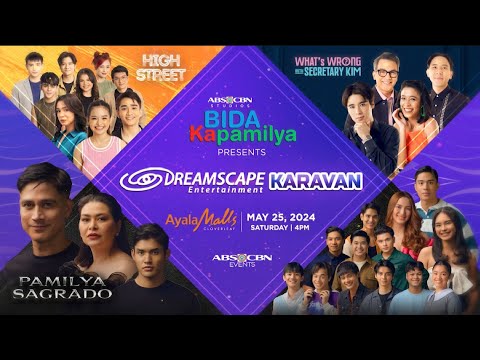 Dreamscape Caravan Bida Kapamilya