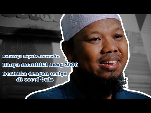 Memiliki 6 orang anak , hanya megang uang 2.000 rupiah dan berbuka dengan terigu dicocol gula