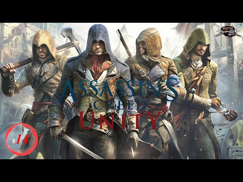 Assassin Creed Unity Part 14 (NO COMMENTARY)
