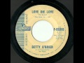 Betty O'Brien - Love Oh! Love (Liberty)