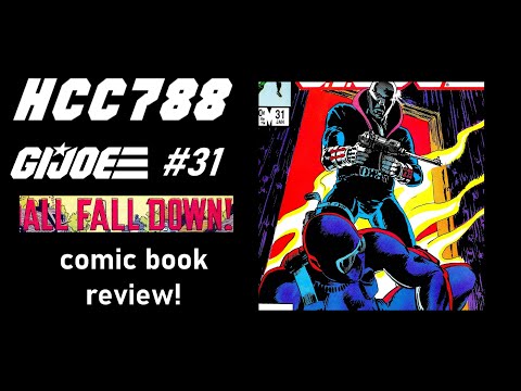 HCC788 G.I. Joe Marvel comic book #31 review - "All Fall Down!"