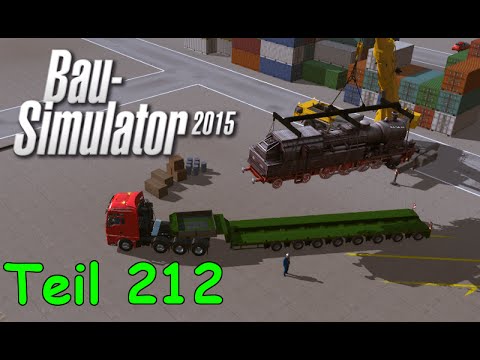 Let's Play Bau Simulator 2015 Teil 212 - LOK TRANSPORT IM MULTIPLAYER | Liongamer1
