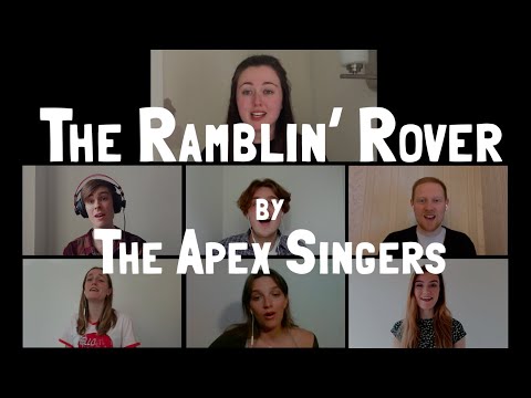 THE RAMBLIN' ROVER - The Apex Singers