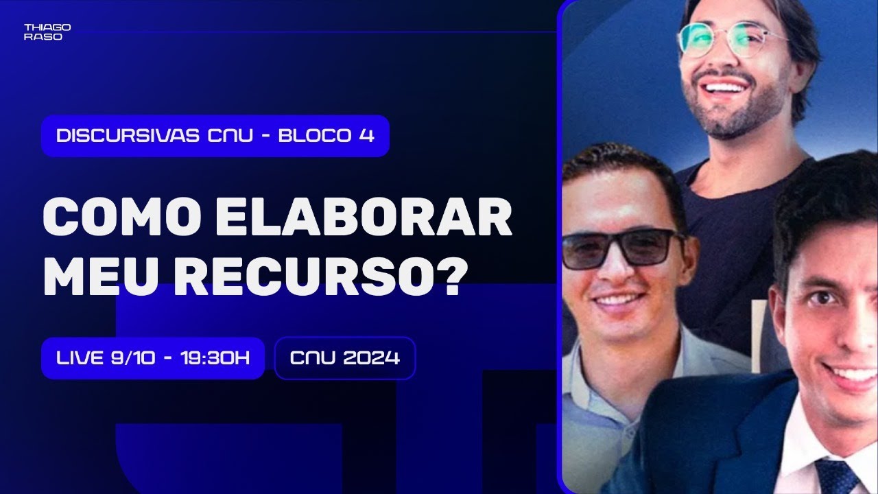 Discursivas CNU Bloco 4 - Como elaborar o meu recurso ?