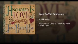 Keep On The Sunnyside