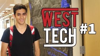 West Tech - Episode #1: &quot;Pilot&quot;