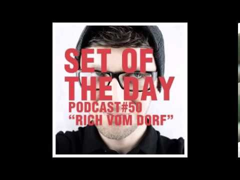 Set Of The Day Podcast - 50 - Rich vom Dorf