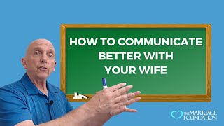 How to Communicate Better with Your Wife | Paul Friedman
