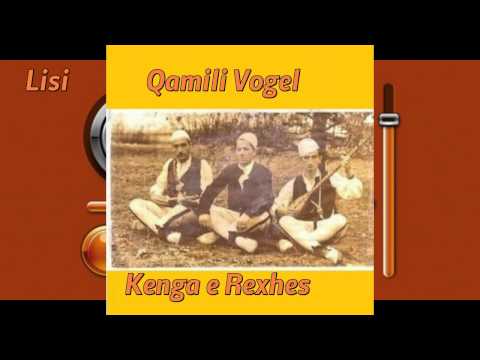 Qamili Vogel   Kenga e Rexhes