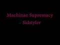 Machinae Supremacy - Sidstyler 