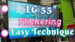 how to repair a flickering image of LG 55 inch...