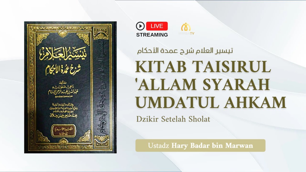 [LIVE] Simak Sekarang!   Pembahasan: *DZIKIR SETELAH SHOLAT*_Kitab Taisirul ‘Al…