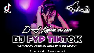 Download lagu DJ Kiyoshi™ - BEST FUNKOT‼️|| DJ KUPANDANG PANDANG ADEK DARI SEBERANG‼️|| DJ MENGAPA INI TERJADI‼️ mp3