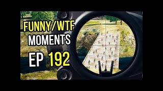 【PUBG Mobile】PUBG: Funny & WTF Moments Ep. 192