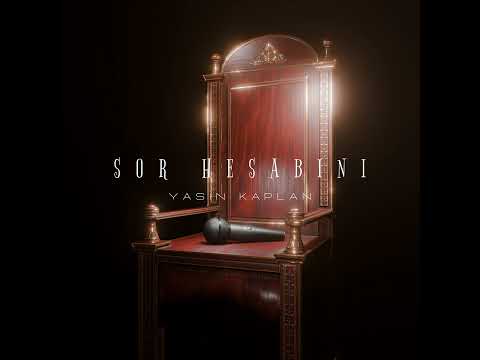 Yasin Kaplan - Sor Hesabını