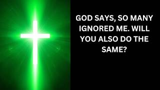 SO MANY IGNORED ME WILL YOU ALSO DO THE SAME |
