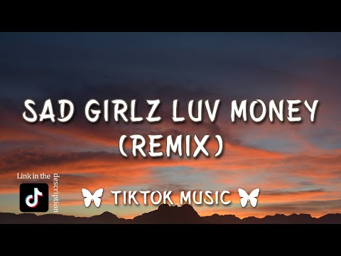 Amaarae - Sad Girlz Luv Money (Remix) I really like your body {TikTok Song} [Lyrics]