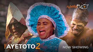 Ayetoto 2 Latest Yoruba Movie 2022 Drama | Saheed Osupa | Fathia Balogun | Wasiu Owoiya