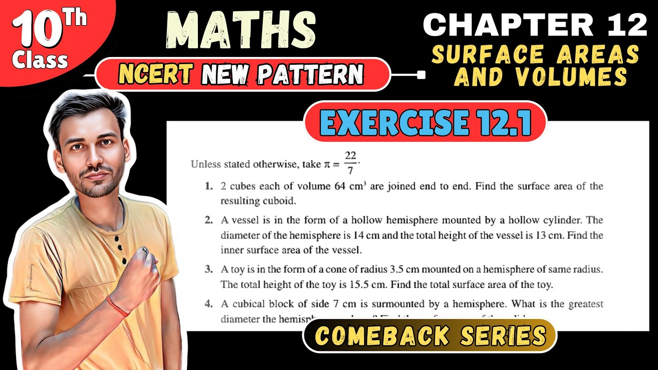 Class 10 Maths Chapter 12 | Surface Areas & Volumes | Exercise 12.1 Full Solution | Omi Sir