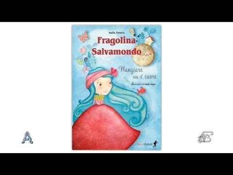 ANGOLI 6/4/2021: Nasce il progetto "FRAGOLINA SALVAMONDO. MANGIAMO CON IL CUORE"