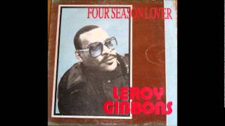 Leroy Gibbons  - Why Are You Going