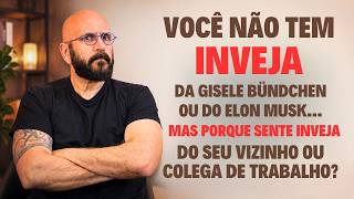 A ANATOMIA DA INVEJA | Marcos Lacerda, psicólogo