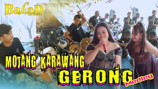 Download lagu Mojang Karawang X Gerong medley - Balad Music Live Pagersari Cilanguk ( Mira Arman Ft Ryanti ) mp3