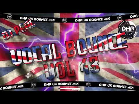 Dj Peal - Vocal Bounce 43 - 🔥DHR Bounce DJ Mix 2026🔥