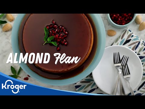 How to Make Almond Flan | Kroger Recipes | Kroger