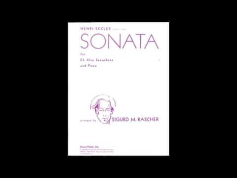 Sigurd Rascher - Henri Eccles: Sonata for Saxophone