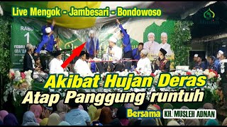 Download lagu Detik Detik Atap Panggung runtuh disaat KH. Musleh Adnan Berceramah | LIVE  MENGOK BONDOWOSO 2023 mp3