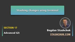 Stashing Git changes using terminal | Advanced Git - 12