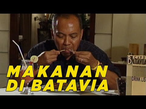 Makanan Enak Ada di Cafe Batavia | WISATA KULINER