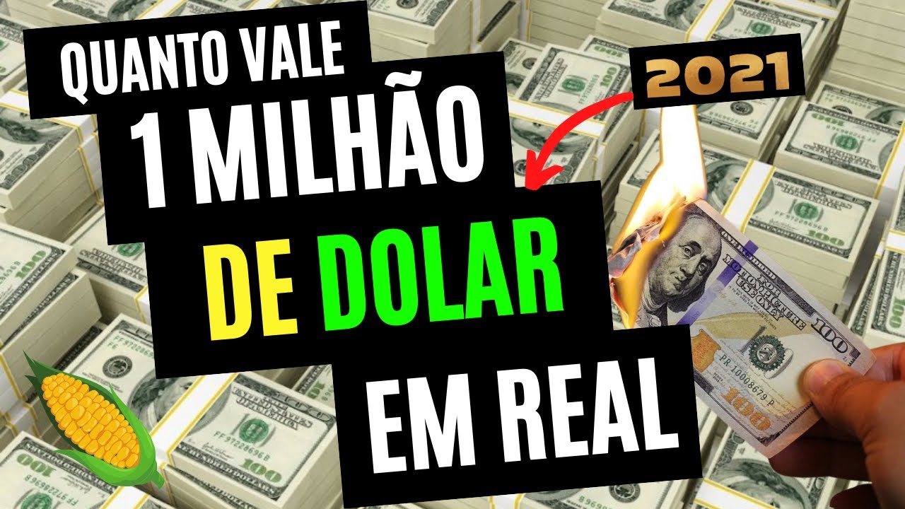 O que VOCÊ faria com 1 MILHÃO hoje em 2022 DOLAR x REAL