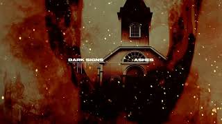 Dark Signs - Ashes