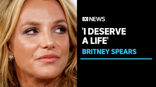 Britney Spears tells US court she's being exploited and abused by family | ABC News