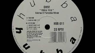Ohm - Tribal Tone (Sabres Mix #1)