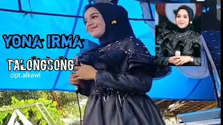 Download lagu YONA IRMA TALONGSONG//MUSIK VIDIO 2022 mp3 Download lagu YONA IRMA TALONGSONG//MUSIK VIDIO 2022 mp3