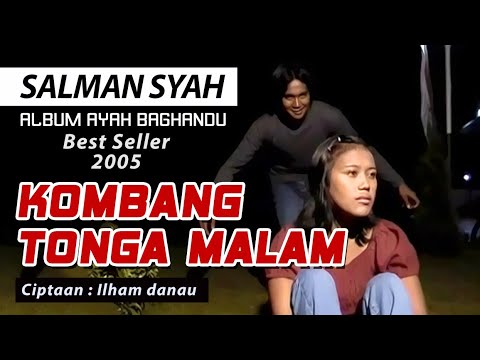 KOMBANG TONGA MALAM❗▶️Salman Syah & Samsinur Lagu Ocu ©️ID Studio