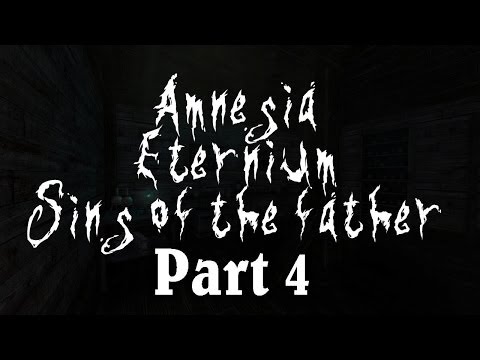 Amnesia: Eternium - It was so easy all this time... - Part 4