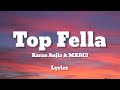Top Fella - Karan Aujla & MXRCI | Single | Lyrics | Lyricaura |