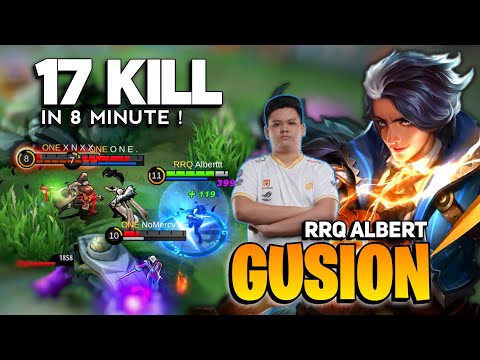 17 Kill in 8 Minute! Gusion Deadly Combo Fast Hand | By RRQ Albert - Mobile Legends