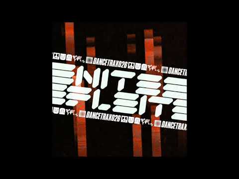 Nite Fleit - Folie A Dreamland - Dance Trax Vol.26